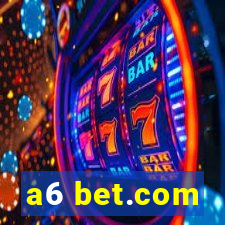 a6 bet.com